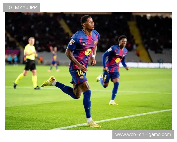 巴萨3-1击败埃尔切，拉什福德表现神勇：14场打进12球，巴萨对阵埃尔切